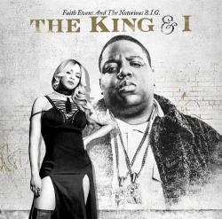 Faith Evans The Notorious B.I.G. - The King I