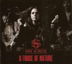 Sari Schorr - A Force Of Nature