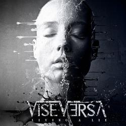 Vise Versa - Living A Lie