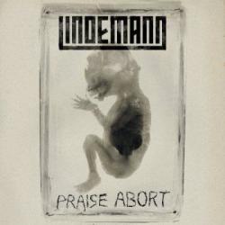 Lindemann - Praise Abort