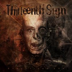 Thirteenth Sign - Evolutions End