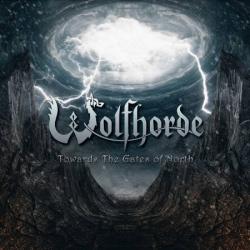 Wolfhorde - Towards the Gate of North