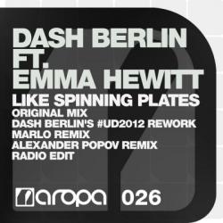 Dash Berlin Feat. Emma Hewitt - Like Spinning Plates