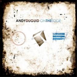 Andy Duguid - On The Edge