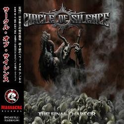 Circle Of Silence - The Final Chapter