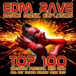 VA - EDM Rave Dance Music Explosion: Top 100 Massive Festival Hits