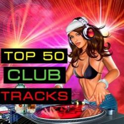 VA - Top 50 Club Tracks