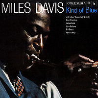 Miles Davis - Kind of Blue