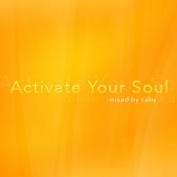 Caku - Activate Your Soul 017