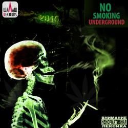 No Smoking - Underground