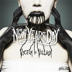 New Years Day - Victim To Villain