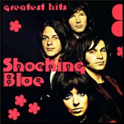 Shocking Blue - Greatest Hits