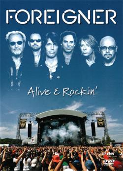 Foreigner - Alive Rockin'