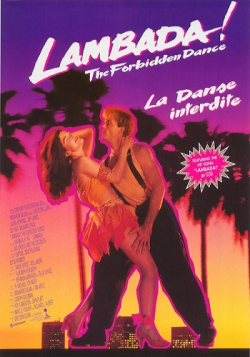   / :   / The Forbidden Dance / Lambada - The Forbidden Dance MVO