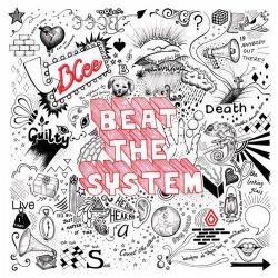 Bcee - Beat The System