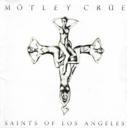 Motley Crue - Saints of Los Angeles