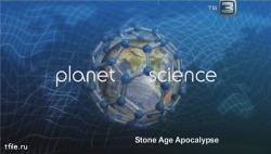  .    (12 ) / Science Exposed. Stone Age Appocalypse DVO