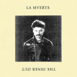 La Mverte - The Inner Out