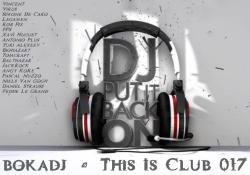 Bokadj - This Is Club #017 (December 2011)