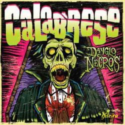 Calabrese - Dayglo Necros