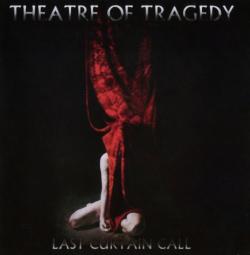 Theatre of Tragedy - Last Curtain Call