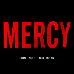 Kanye West feat. Big Sean, Pusha T & 2 Chainz - Mercy