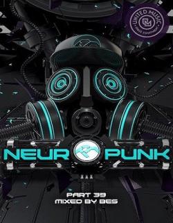 VA - Neuropunk 39 Podcast Bes DJ