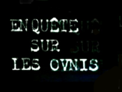 :    / En quete sur les ovnis ( 1-  11) (24)