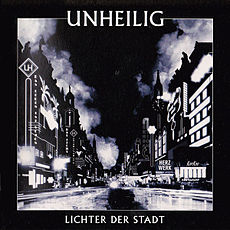 Unheilig - Lichter Der Stadt