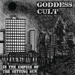 Goddess Cult - In The Empire Of The Setting Sun