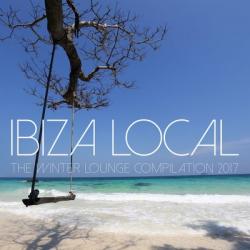 VA - Ibiza Local The Winter Lounge Compilation 2017