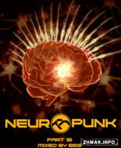 Neuropunk pt.16 mixed by Bes