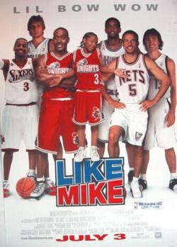   / Like Mike