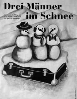    / Drei Manner im Schnee