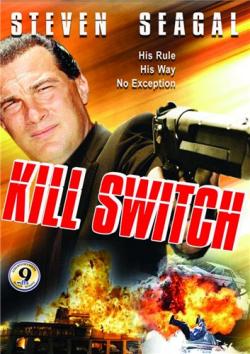   / Kill Switch