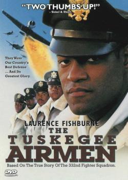    / Tuskegee Airmen, The