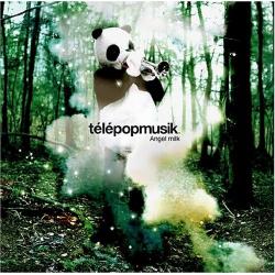 Telepopmusik, Angel Milk