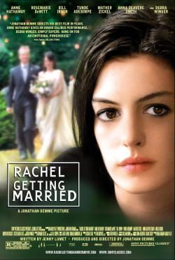    / Rachel Getting Married ,  !!!