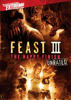  3:   / Feast 3: The Happy Finish