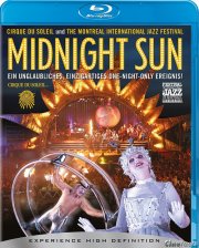  :   / Cirque Du Soleil: Midnight Sun