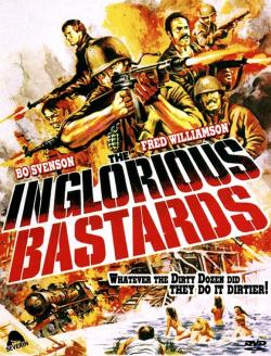   / The Inglorious Bastards