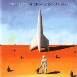 Tom Petty - Highway Companion