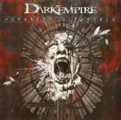 Dark Empire - Humanity Dethroned