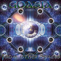 Goasia - From Other Spaces