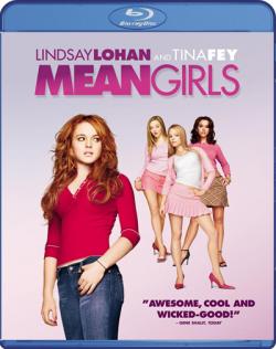   / Mean Girls