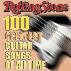 Rolling Stone - Magazine's 100 Greatest Guitar Songs Of All Time