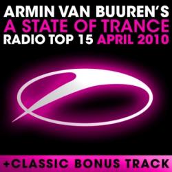 VA - A State of Trance Radio Top 15 April 2010