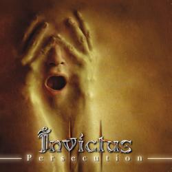 Invictus - Persecution