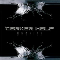 Darker Half - Duality