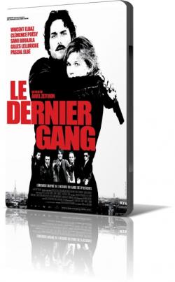    / Le dernier gang